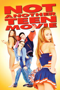 Not Another Teen Movie By VJ Junior