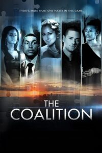 The Coalition By VJ Junior