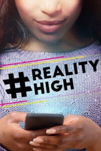 Reality High By VJ Junior